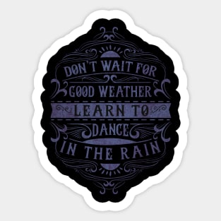 Dance In The Rain Sticker